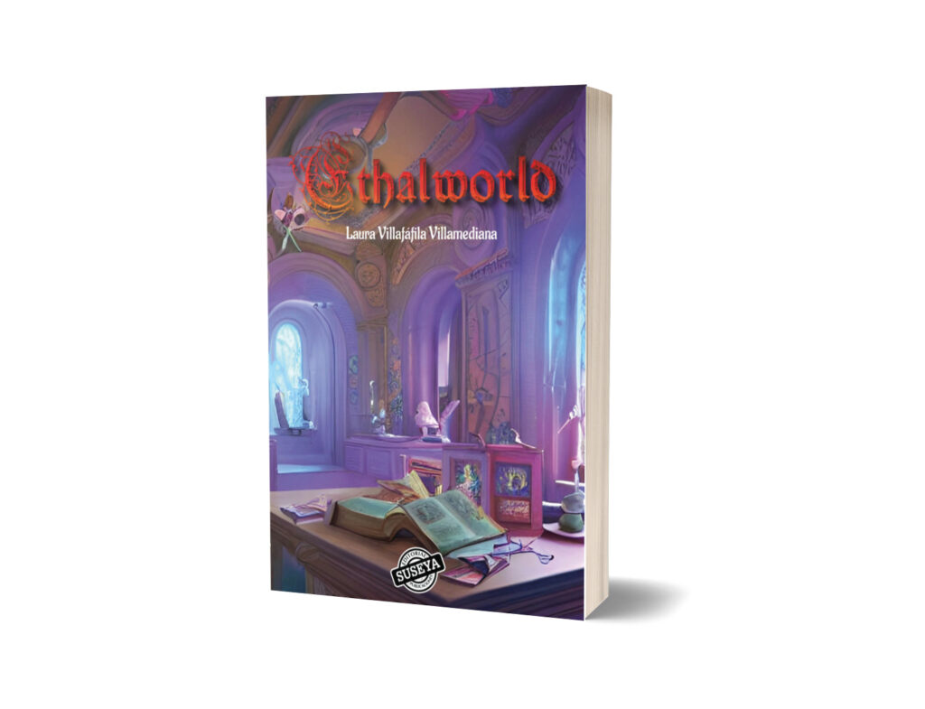 Novela Ethalworld de Laura Villafáfila Villamediana