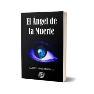 El Ángel de la Muerte novela negra de Cándido Pérez-Segurado.