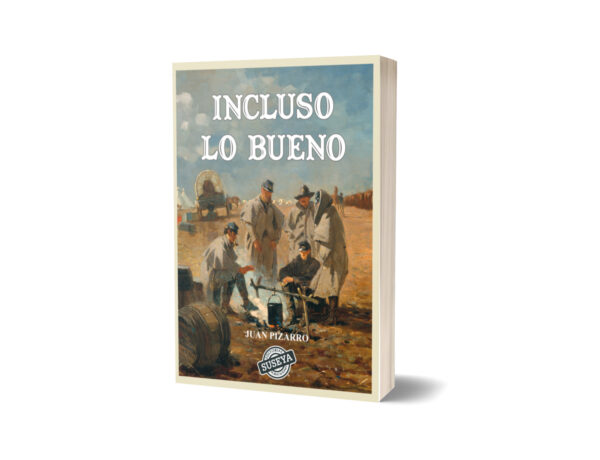 Incluso lo bueno