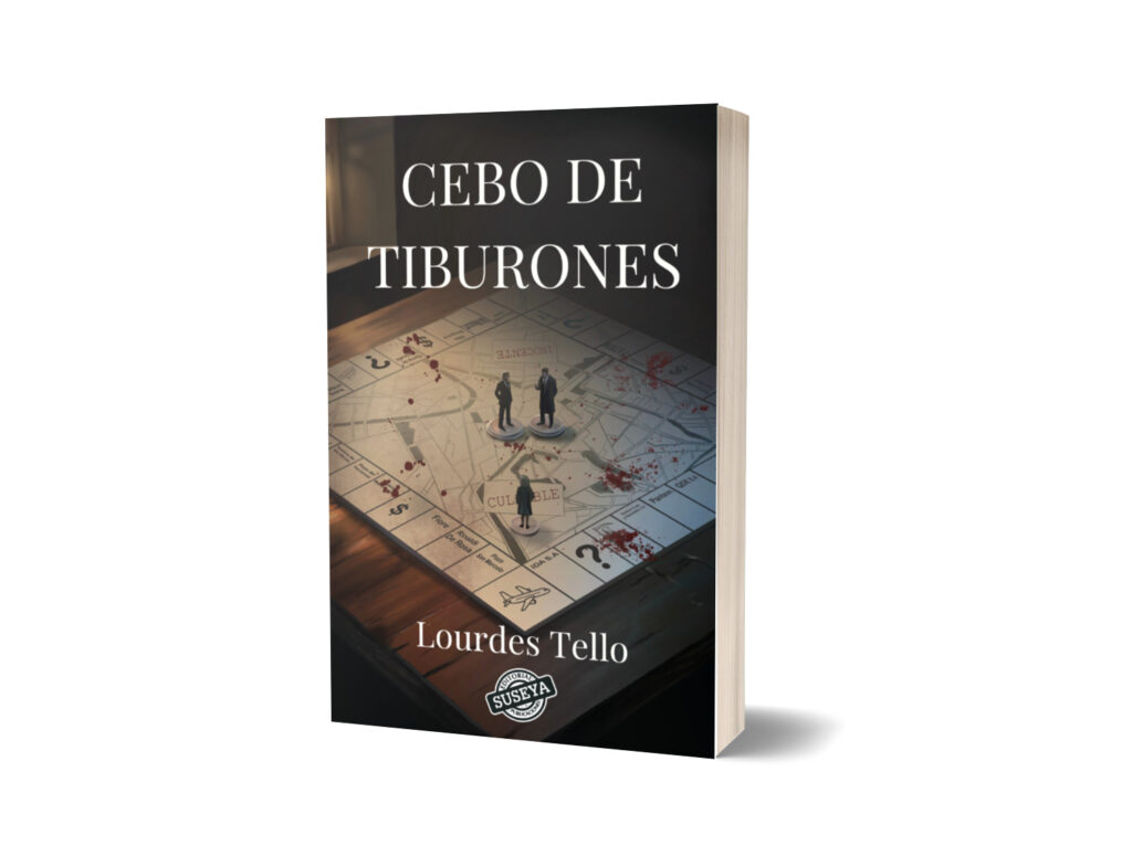Cebo de tiburones novela de Lourdes Tello