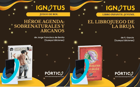 Suseya Ediciones celebra dos Premios Ignotus 2026: El librojuego de la bruja y Héroe Agenda. Gracias a sus autores, ilustrador y lectores.